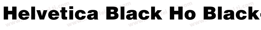 Helvetica Black Ho Black字体转换